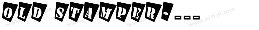 old stamper字体转换